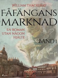 Cover Fåfängans marknad - Band 1