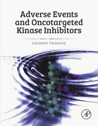 Cover Adverse Events and Oncotargeted Kinase Inhibitors