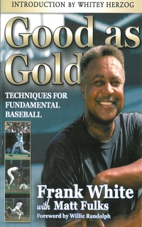 Cover Good as Gold: Techniques for Fundamental Baseball