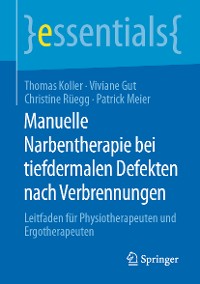 Cover Manuelle Narbentherapie bei tiefdermalen Defekten nach Verbrennungen