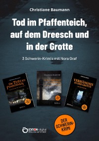 Cover Tod im Pfaffenteich, auf dem Dreesch und in der Grotte