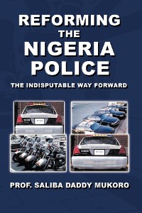 Cover Reforming the Nigeria Police