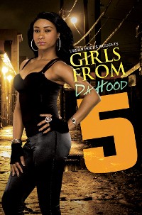 Cover Girls From da Hood 5