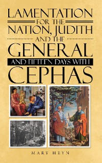 Cover Lamentation for the Nation, Judith and the General and Fifteen Days with Cephas