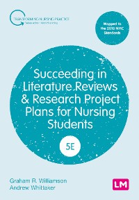 Cover Succeeding in Literature Reviews and Research Project Plans for Nursing Students