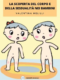 Cover La scoperta del corpo e della sessualità nei bambini