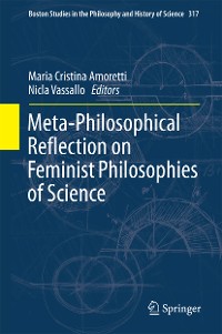 Cover Meta-Philosophical Reflection on Feminist Philosophies of Science
