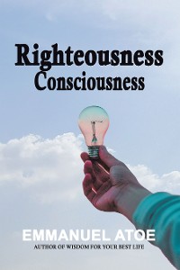 Cover Righteousness Consciousness