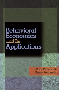 Cover Behavioral Economics and Its Applications