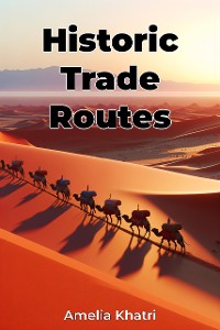 Cover Historic Trade Routes