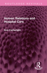 Cover Human Relations and Hospital Care