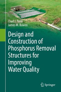Cover Design and Construction of Phosphorus Removal Structures for Improving Water Quality