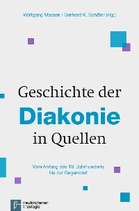 Cover Geschichte der Diakonie in Quellen