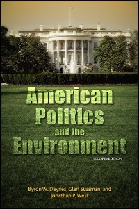 Cover American Politics and the Environment, Second Edition