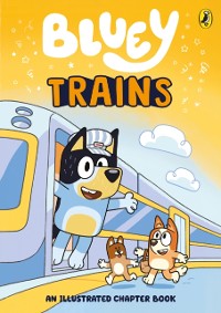 Cover Bluey: Trains