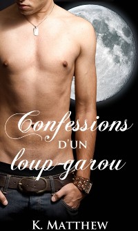 Cover Confessions d''un loup-garou