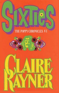Cover Sixties (Book 6 of The Poppy Chronicles)
