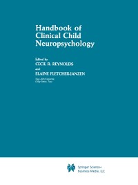 Cover Handbook of Clinical Child Neuropsychology