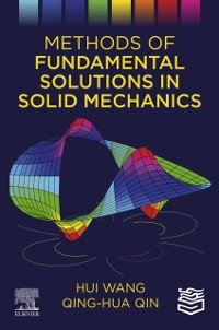Cover Methods of Fundamental Solutions in Solid Mechanics