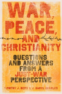 Cover War, Peace, and Christianity