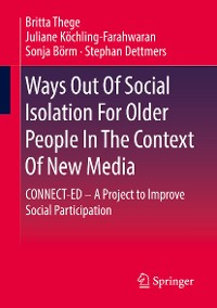 Cover Ways Out Of Social Isolation For Older People In The Context Of New Media