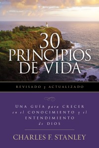 Cover 30 Principios de vida, revisado y actualizado