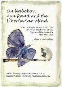 Cover On Nabokov, Ayn Rand and the Libertarian Mind