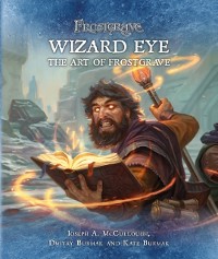 Cover Frostgrave: Wizard Eye: The Art of Frostgrave