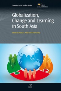 Cover Globalization, Change and Learning in South Asia