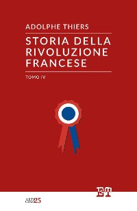 Cover Storia della Rivoluzione Francese - tomo IV