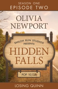 Cover Hidden Falls: Losing Quinn - Episode 2