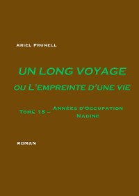 Cover Un long voyage ou L'empreinte d'une vie - Tome 15
