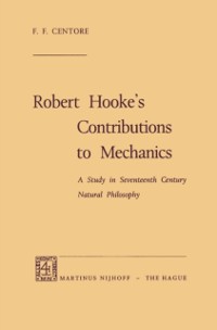 Cover Robert Hooke's Contributions to Mechanics