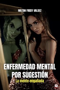 Cover Enfermedad mental por sugestión