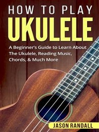 Cover How to Play Ukulele