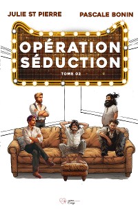 Cover Opération Séduction - Tome 2