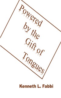 Cover Powered by the Gift of Tongues