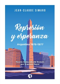 Cover Represión y esperanza