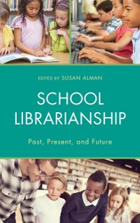 Cover School Librarianship