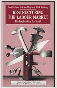 Cover Restructuring the Labour Market
