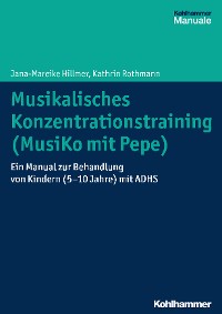Cover Musikalisches Konzentrationstraining (Musiko mit Pepe)