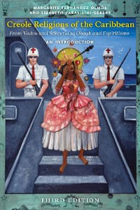 Cover Creole Religions of the Caribbean, Third Edition