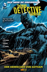 Cover Batman - Detective Comics, Bd. 3: Der Herrscher von Gotham