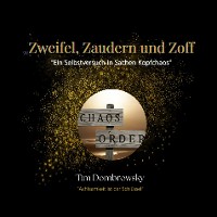 Cover Zweifel,Zaudern und Zoff