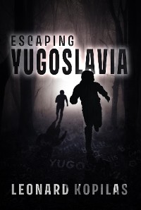 Cover Escaping Yugoslavia