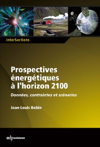 Cover Prospectives énergétiques à l'horizon 2100