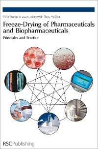 Cover Freeze-drying of Pharmaceuticals and Biopharmaceuticals