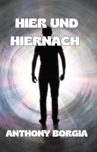 Cover Hier und hiernach (übersetzt)