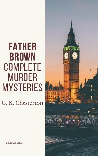 Cover Father Brown Complete Murder Mysteries