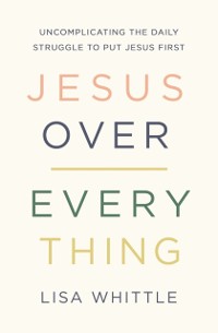 Cover Jesus Over Everything